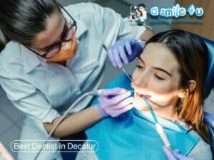 Best Dentist In Decatur